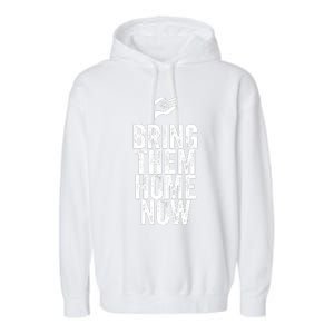 Bring Them Hone Now Garment-Dyed Fleece Hoodie