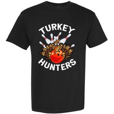 Bowling Turkey Hunters Bowlers Thanksgiving Funny Gift Garment-Dyed Heavyweight T-Shirt