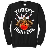 Bowling Turkey Hunters Bowlers Thanksgiving Funny Gift Sweatshirt