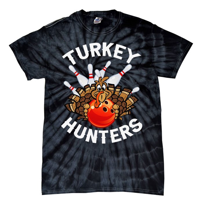 Bowling Turkey Hunters Bowlers Thanksgiving Funny Gift Tie-Dye T-Shirt