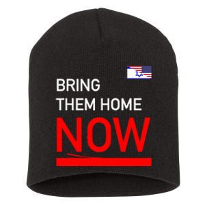 Bring Them Home Now Stand With Israel Israel America Flag Short Acrylic Beanie