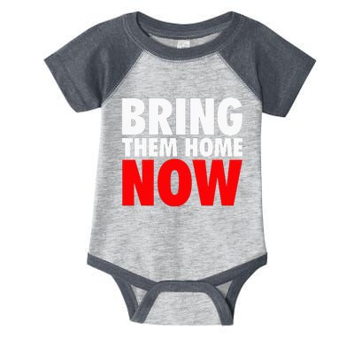 Bring Them Home Now Infant Baby Jersey Bodysuit