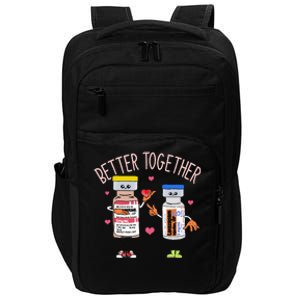 Better Together Haldol Ativan Icu Nurse ValentineS Day Impact Tech Backpack