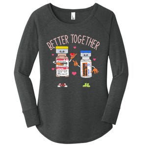 Better Together Haldol Ativan Icu Nurse ValentineS Day Women's Perfect Tri Tunic Long Sleeve Shirt