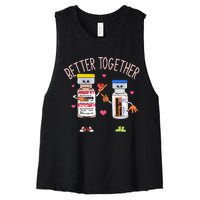 Better Together Haldol Ativan Icu Nurse ValentineS Day Women's Racerback Cropped Tank