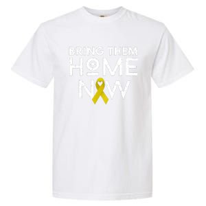 Bring Them Home Now Yellow Ribbon Heart Garment-Dyed Heavyweight T-Shirt