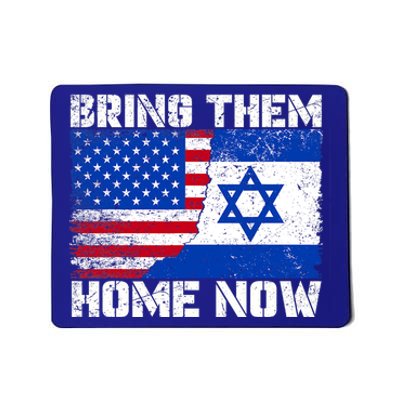 Bring Them Home Now Mousepad