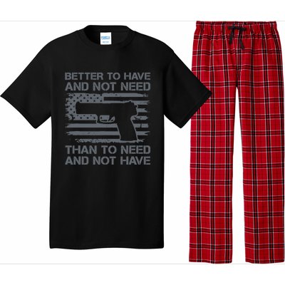 Better To Have And Not Need Pro Guns 9mm Pistol USA Flag Pajama Set