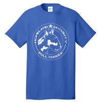 Bull Terrier Homeland Security Watchdog Guard Dog Security Gift Tall T-Shirt