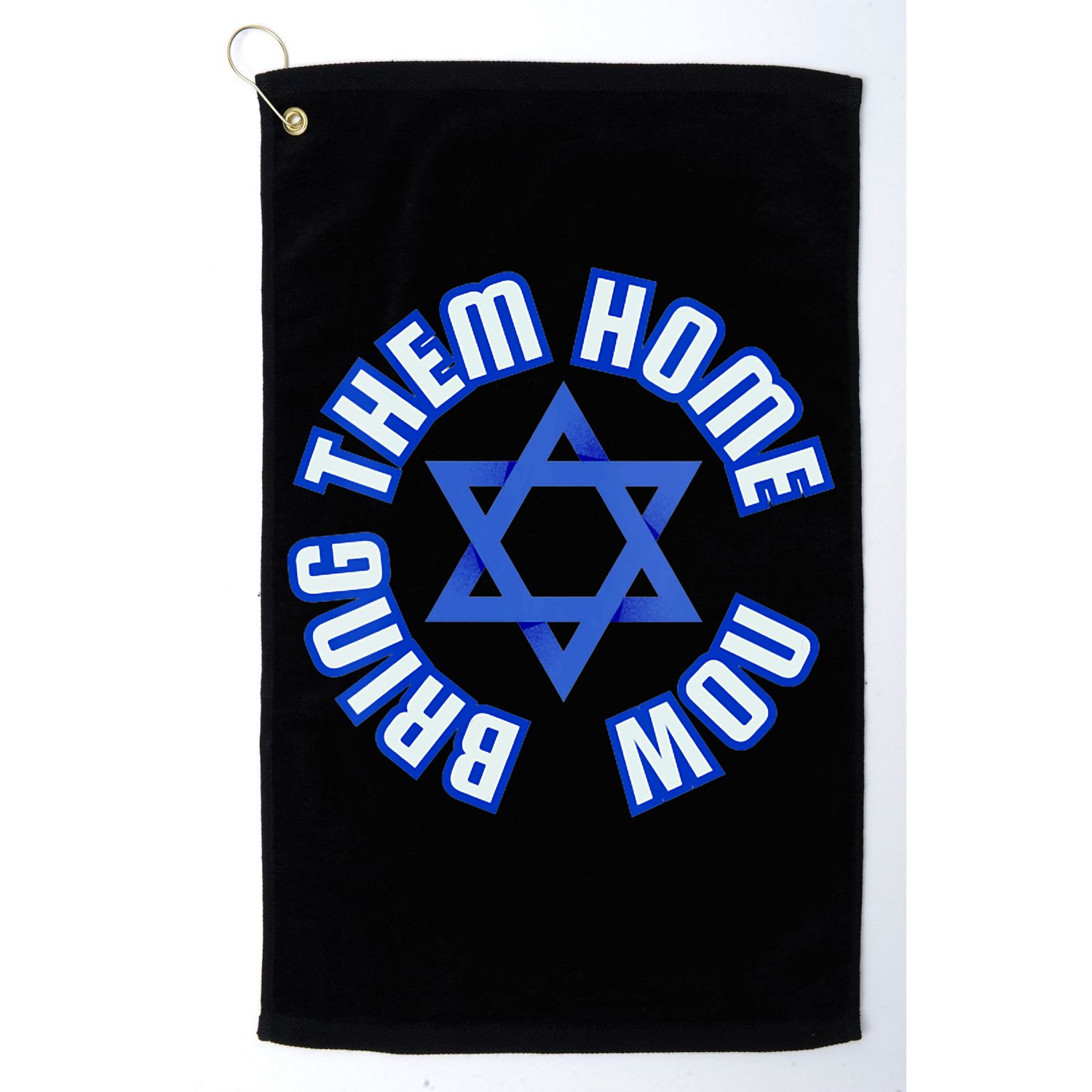 Bring Them Home Now! I Stand With Israel Support Israel Golf Towel