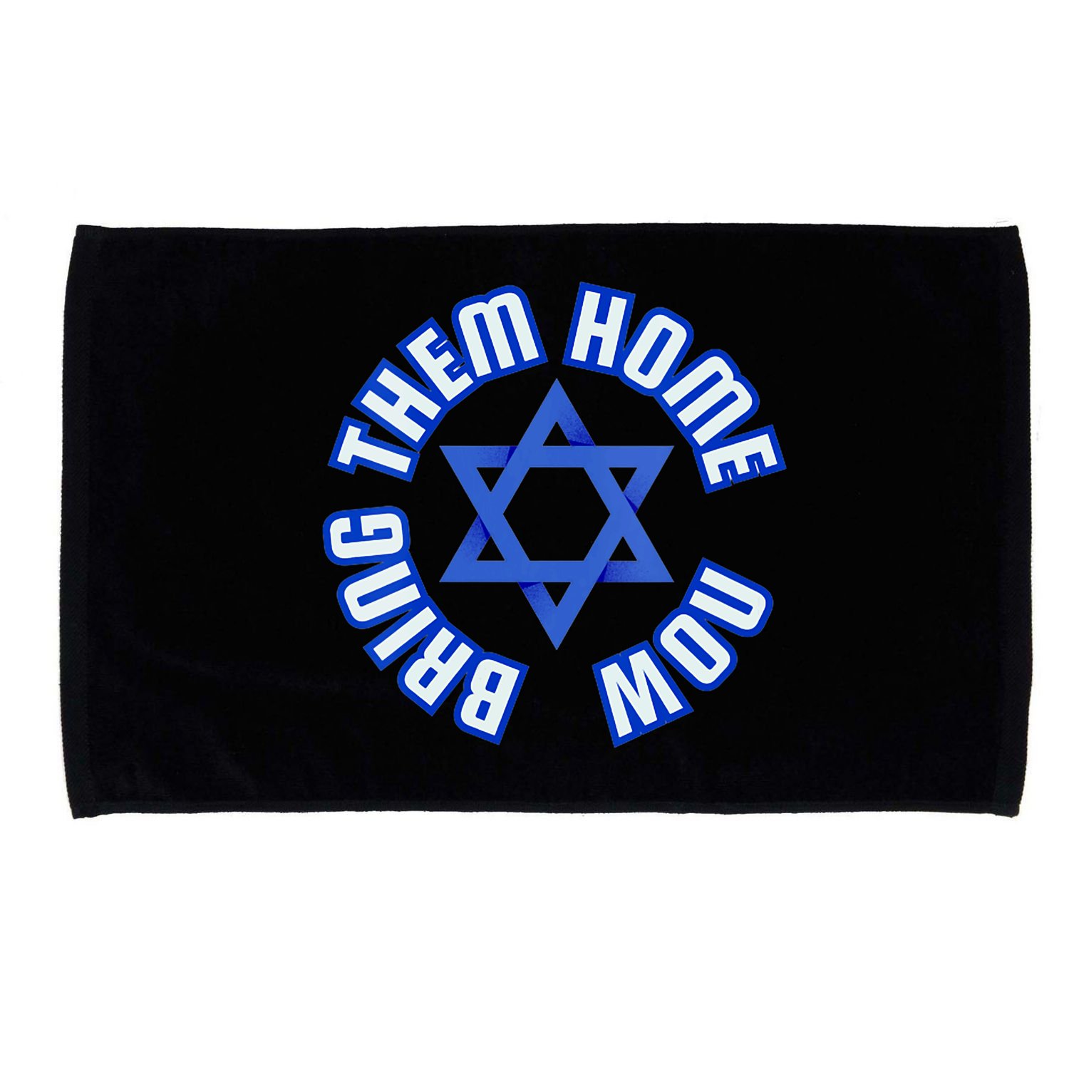 Bring Them Home Now! I Stand With Israel Support Israel Microfiber Hand Towel