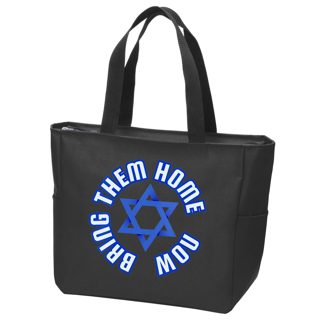 Bring Them Home Now! I Stand With Israel Support Israel Zip Tote Bag
