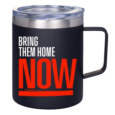 Bring Them Home Now 12oz Stainless Steel Coffee Mug
