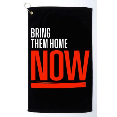 Bring Them Home Now Golf Towel