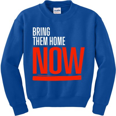 Bring Them Home Now Kids Sweatshirt