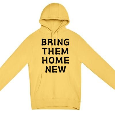 Bring Them Home New Premium Pullover Hoodie