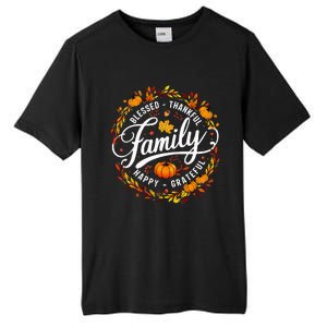 Blessed Thankful Happy Grateful Family Matching Thanksgiving Tall Fusion ChromaSoft Performance T-Shirt