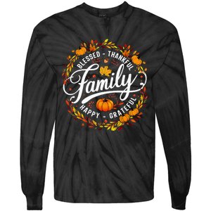 Blessed Thankful Happy Grateful Family Matching Thanksgiving Tie-Dye Long Sleeve Shirt