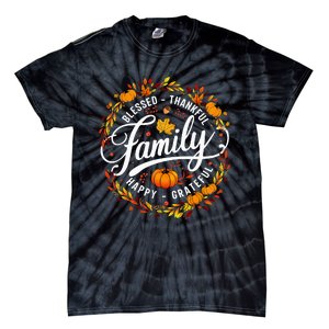 Blessed Thankful Happy Grateful Family Matching Thanksgiving Tie-Dye T-Shirt