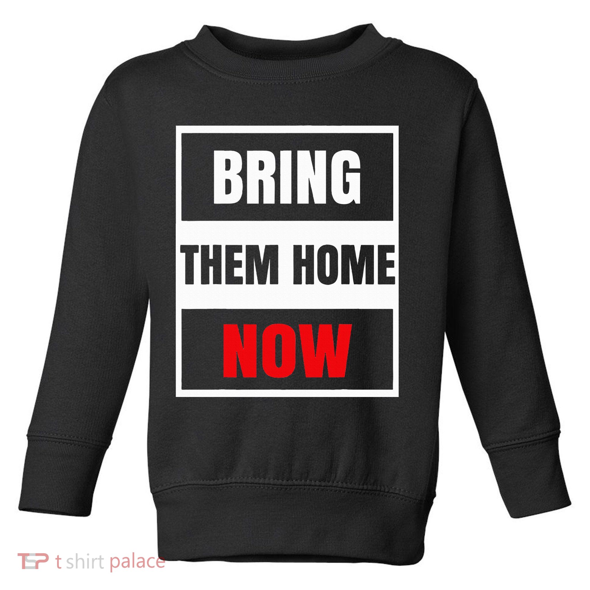 Bring Them Home Now Vintage  Toddler Sweatshirt