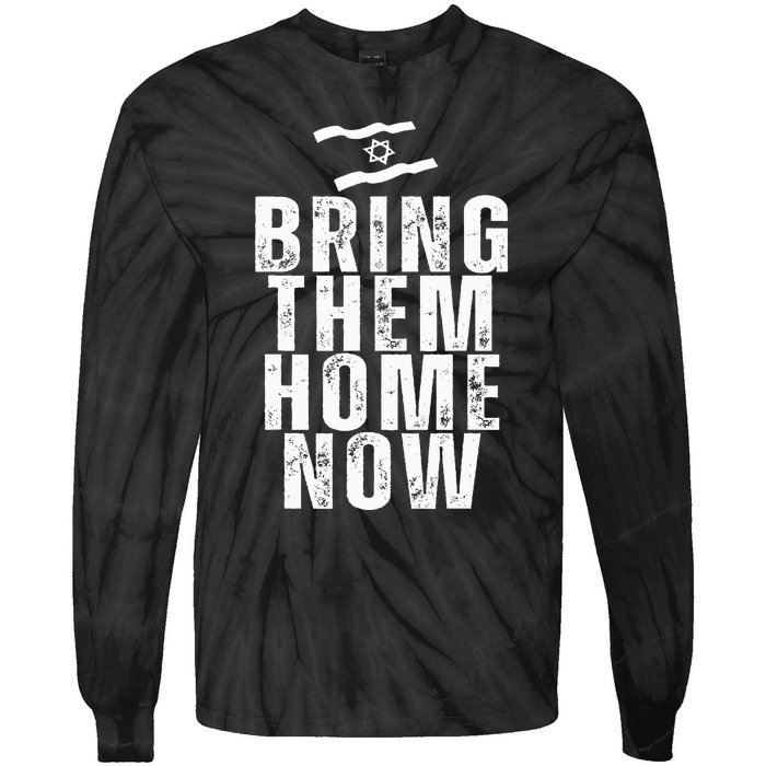 Bring Them Home Now  Tie-Dye Long Sleeve Shirt