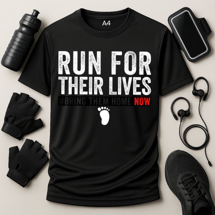 Bring Them Home Now Run For Their Lives Cooling Performance Crew T-Shirt