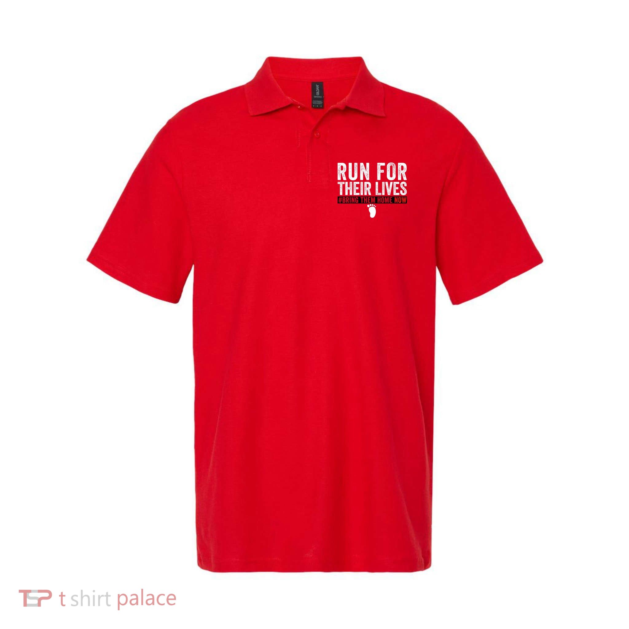 Bring Them Home Now Run For Their Lives Polo
