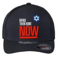Bring Them Home Now! Stand With Israel Star Of David Flexfit Unipanel Trucker Cap