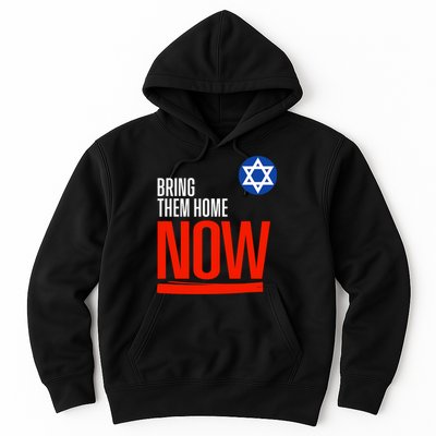 Bring Them Home Now! Stand With Israel Star Of David Hoodie