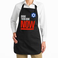 Bring Them Home Now! Stand With Israel Star Of David Apron