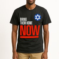 Bring Them Home Now! Stand With Israel Star Of David Tall T-Shirt