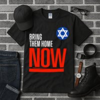 Bring Them Home Now! Stand With Israel Star Of David Tall T-Shirt