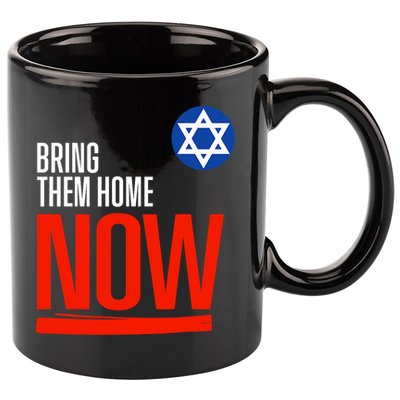Bring Them Home Now! Stand With Israel Star Of David 11oz C Handle Ceramic Mug