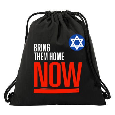 Bring Them Home Now! Stand With Israel Star Of David Drawstring Bag