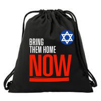 Bring Them Home Now! Stand With Israel Star Of David Drawstring Bag
