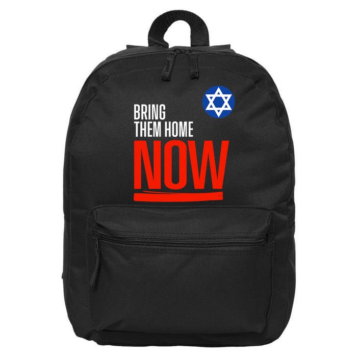 Bring Them Home Now! Stand With Israel Star Of David 16 in Basic Backpack
