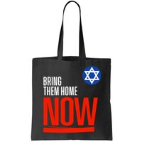 Bring Them Home Now! Stand With Israel Star Of David Bag