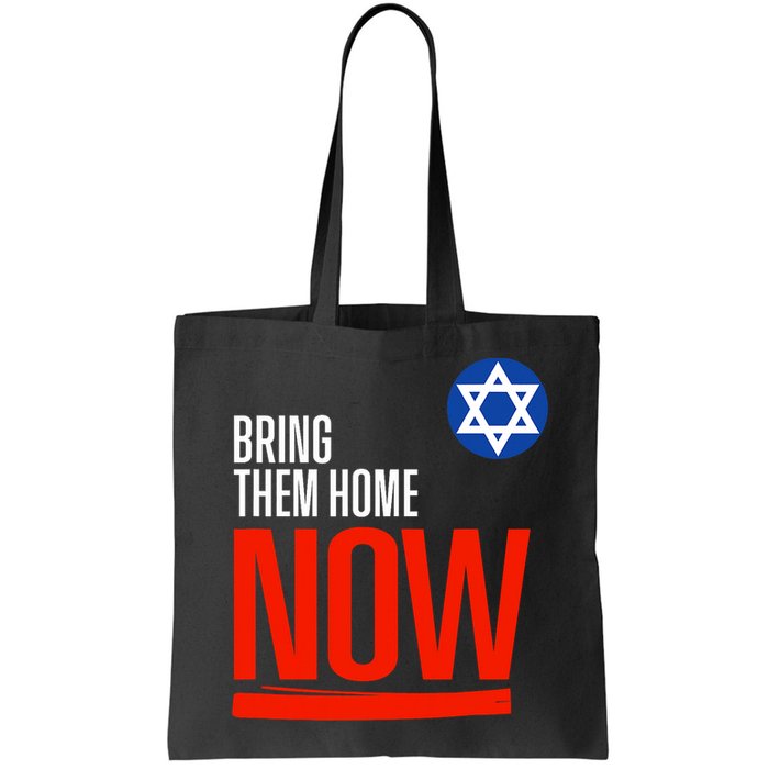 Bring Them Home Now! Stand With Israel Star Of David Bag
