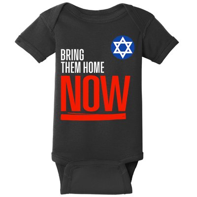 Bring Them Home Now! Stand With Israel Star Of David Baby Bodysuit