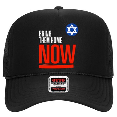 Bring Them Home Now! Stand With Israel Star Of David Trucker Hat