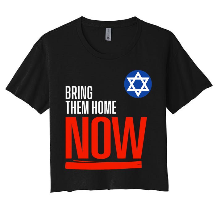 Bring Them Home Now! Stand With Israel Star Of David Crop Top