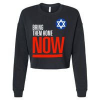Bring Them Home Now! Stand With Israel Star Of David Cropped Pullover Crew