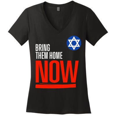 Bring Them Home Now! Stand With Israel Star Of David Women's V-Neck T-Shirt