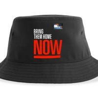 Bring Them Home Now! Stand With Israel Sustainable Bucket Hat