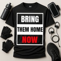 Bring Them Home Now Israel Cooling Performance Crew T-Shirt
