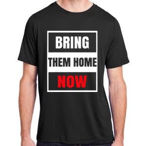 Bring Them Home Now Israel Adult ChromaSoft Performance T-Shirt