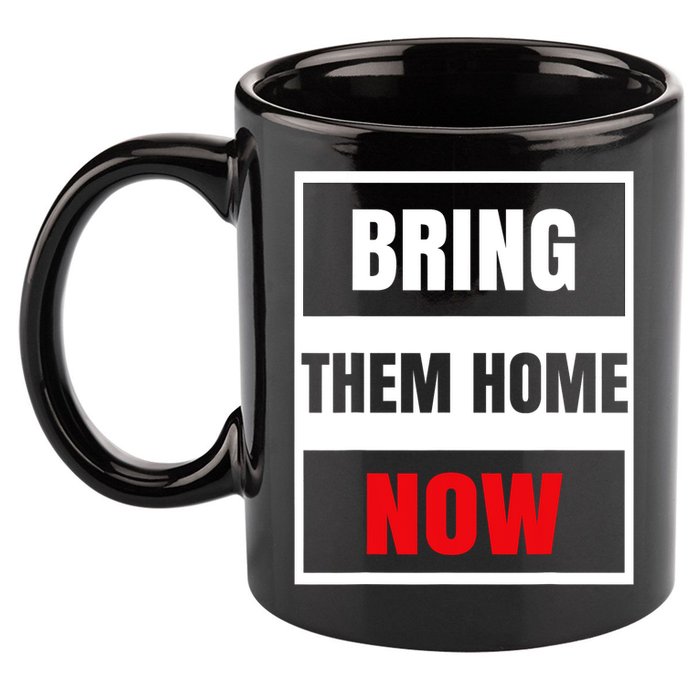 Bring Them Home Now Israel 11oz C Handle Ceramic Mug