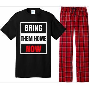 Bring Them Home Now Israel Pajama Set