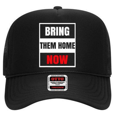 Bring Them Home Now Israel Trucker Hat