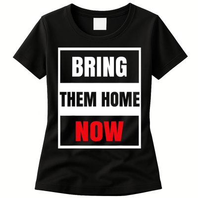 Bring Them Home Now Israel Womens T-Shirt